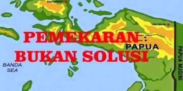 Pemekaran Sebagai Siasat Pemerintah Indonesia Demi Suksesi Migrasi Pendudukan Tanah dan Manusia Papua