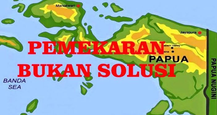 Pemekaran Sebagai Siasat Pemerintah Indonesia Demi Suksesi Migrasi Pendudukan Tanah dan Manusia Papua
